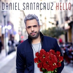 Download track Hello DANIEL SANTACRUZ