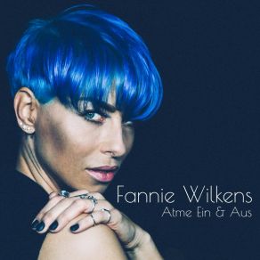 Download track Atme Ein & Aus Fannie Wilkens