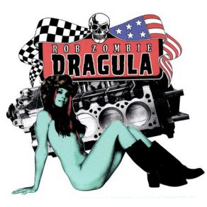 Download track Dragula Rob Zombie