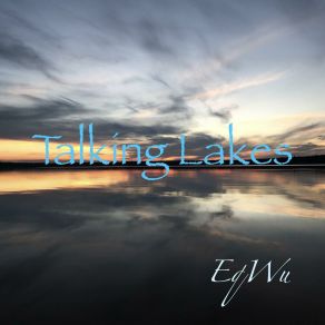 Download track Talking Lakes EqWu