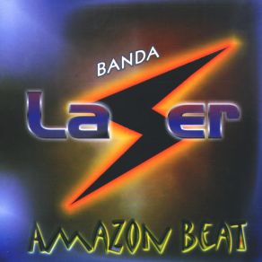 Download track Amor Sem Fronteiras Banda Laser