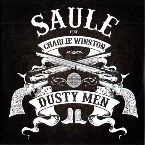 Download track Dusty Men Charlie Winston, Saule