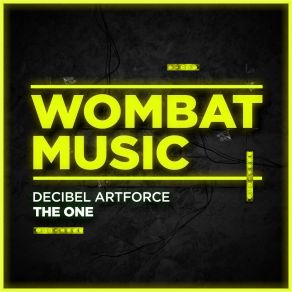 Download track The One (Dub Mix) Decibel Artforce