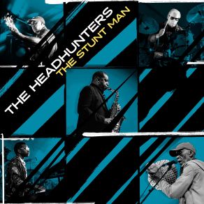 Download track The Stunt Man The Headhunters