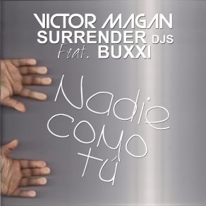 Download track Nadie Como Tú (Buxxi) Victor MaganBuxxi