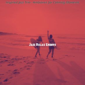 Download track Funky Moods For Self Care Jazz Relax Groove