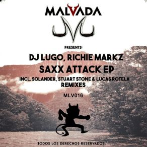 Download track Saxx Attack (Lucas Rotela Remix) Richie MarkzLucas Rotela