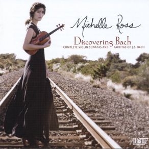 Download track Partita No. 3 In E Major, BWV 1006: V. Bourée Michelle Ross