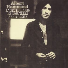 Download track If You Gotta Break Another Heart Albert Hammond