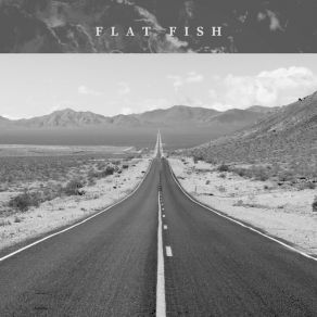 Download track Yes Flat Fish