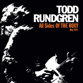 Download track Couldn't I Just Tell You (The Roxy Simulcast - 23rd May 1978) Todd Rundgren