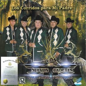 Download track Mi Corrido Los Nuevos Cadetes Los Consentidos Del Pueblo