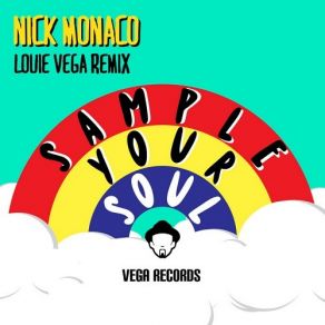 Download track Sample Your Soul (Louie Vega Remix Instrumental) Nick Monaco