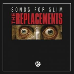 Download track I'm Not Sayin' The Replacements