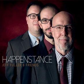 Download track Happenstance (Vocal) Jeff Fuller