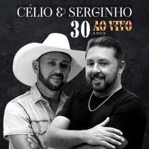 Download track Separados / Não Acredito (Ao Vivo) Célio E Serginho