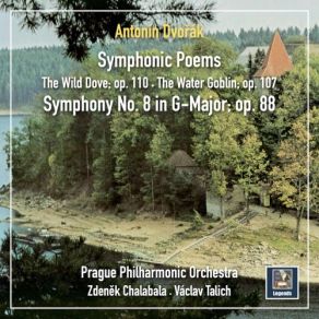 Download track Symphony No. 8 In G Major, Op. 88, B. 163: IV. Allegro Ma Non Troppo Prague Philharmonic Orchestra, Václav Talich, Zdenek Chalabala