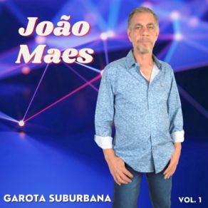 Download track Voce Estava Tao Bonita João Maes