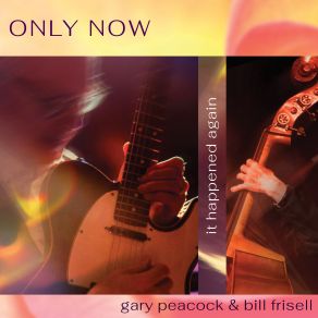 Download track Home On The Range, Pt. 2 (Alternative) Bill Frisell, Gary Peacock