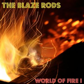 Download track Straight From The Underground The Blaze Rods