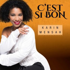 Download track Quand On A Que L'amour Karin Mensah