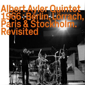 Download track Truth Is Marching In Albert Ayler Quintet