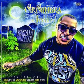 Download track Hasta La Muerte Mr. Shadow