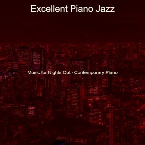 Download track Piano Jazz Soundtrack For Date Nights Excellent Jazz