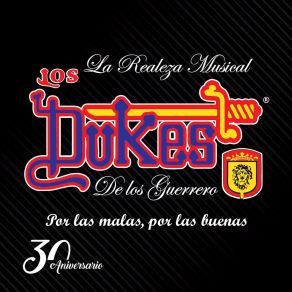 Download track Por La Culpa De Los Dos La Realeza Musical Los Dukes De Los GuerreroLa Realeza Musical Los Dukes De Los Guerreros