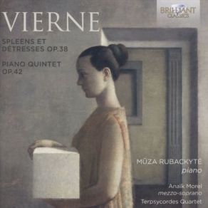 Download track Spleens Et Detresses, Op. 38 - No. 10. Marine Muza Rubackyte, Anaïk Morel