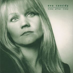 Download track Way Beyond The Blue Eva Cassidy