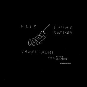 Download track Flip Phone (Kandy Remix) Jawnii-AbhiiKandy