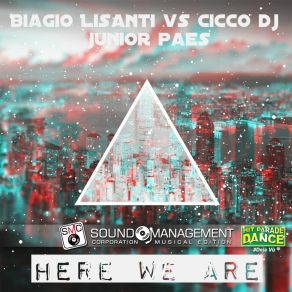 Download track Here We Are (Radio Edit) Biagio Lisanti