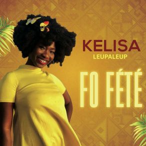 Download track Fo Fété Kelisa Leupaleup