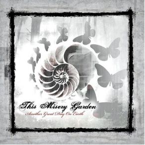 Download track Everything Come To An End This Misery Garden