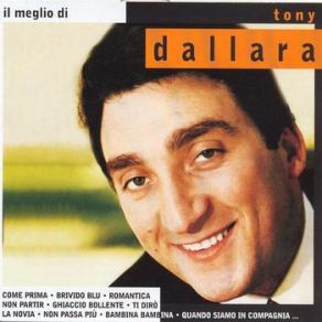 Download track Ti Diro Tony Dallara