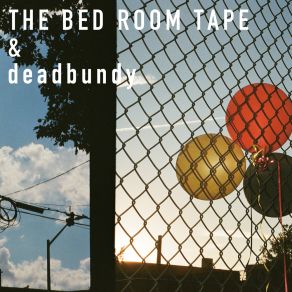 Download track In The Bedroom Deadbundy