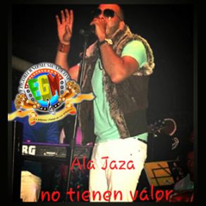 Download track No Tienen Valor Ala Jaza