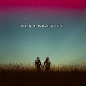 Download track Melkweg We Are Waves