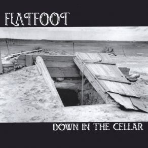 Download track Silence On My Doorstep Flatfoot