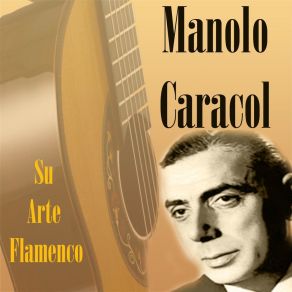 Download track La Niña De La Venta Manolo Caracol