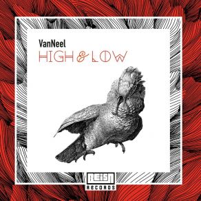 Download track High & Low (Original Mix) VanNeel