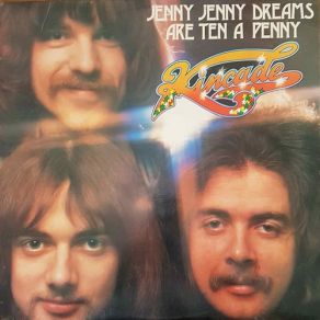 Download track (Jenny, Jenny) Dreams Are Ten A Penny Kincade