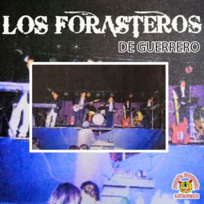 Download track Como Te Va Los Forasteros De Guerrero