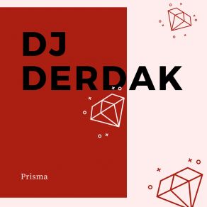 Download track Prism Dj Derdak