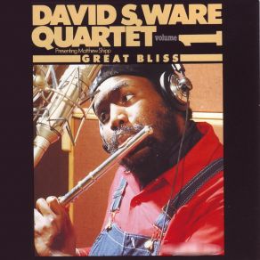 Download track Angular David S. Ware Quartet