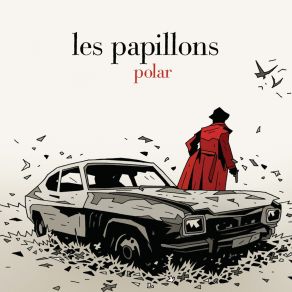 Download track Feu Rouge Les Papillons