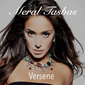 Download track Versene Meral Tasbas