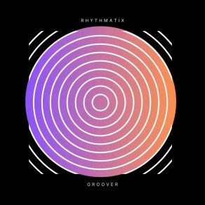 Download track Groover Rhythmatix