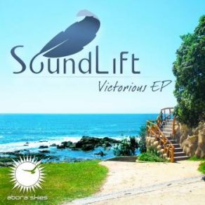 Download track Victorious (Original Mix) Soundlift
